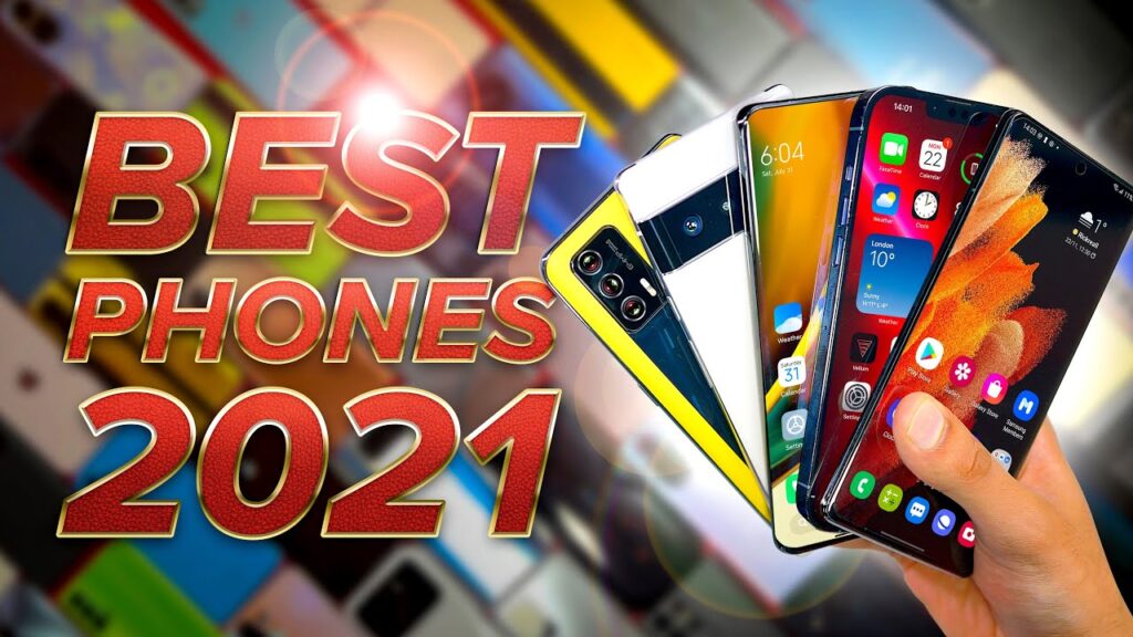 The BEST Smartphones of 2021 🔥