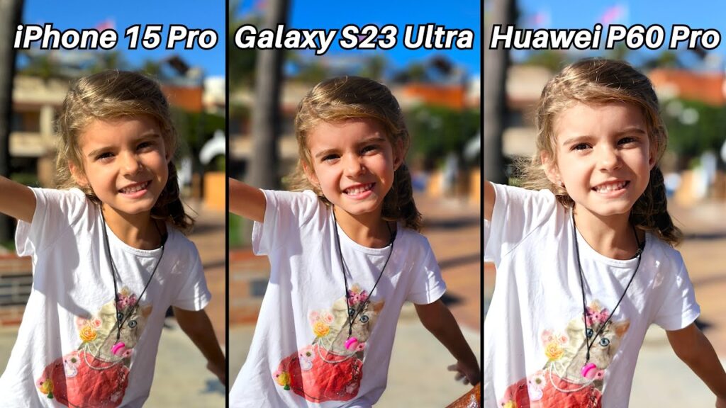 iPhone 15 Pro Vs Galaxy S23 Ultra Vs Huawei P60 Pro Camera Comparison